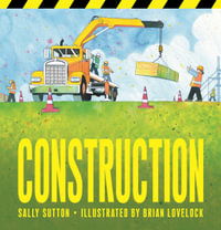 Construction Board Book : ROADWORKS - Sally Sutton