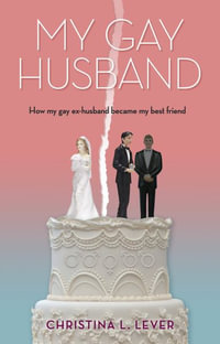 My Gay Husband - Leanne Azzopardi