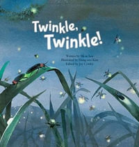 Twinkle Twinkle : Insect Life Cycle - Mi-ae Lee