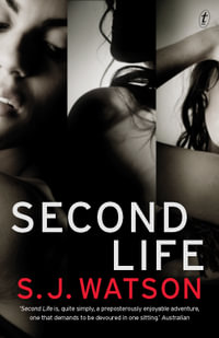 Second Life - S. J. Watson