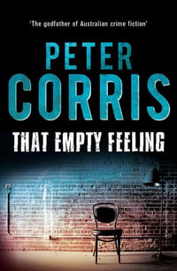 That Empty Feeling : Cliff Hardy Series: eBook 41 - Peter Corris