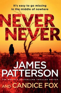 Never Never : Harriet Blue: Book 1 - James Patterson
