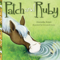 Patch and Ruby : Sugar and Spice - Anouska Jones