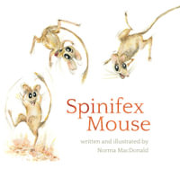 Spinifex Mouse - Norma MacDonald