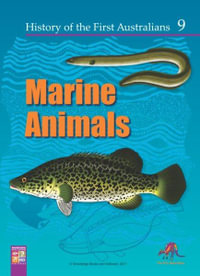 Marine Animals : History of the First Australians - R.T. Watts