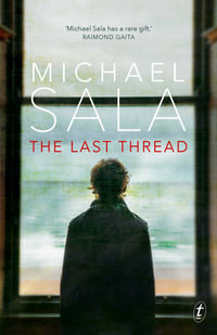 The Last Thread - Michael Sala