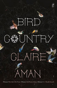 Bird Country - Claire Aman