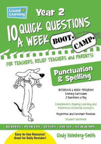 Lizard Learning Bootcamp : Punctuation and Spelling Year 2 - Cindy Holmberg-Smith