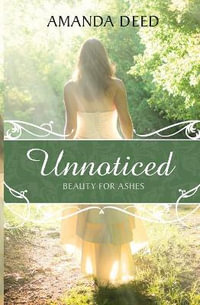 Unnoticed : Australian Fairy Tales - Amanda Deed