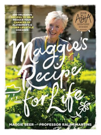 Maggie's Recipe for Life - Maggie Beer