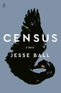 Census - Jesse Ball