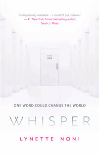 Whisper - Lynette Noni