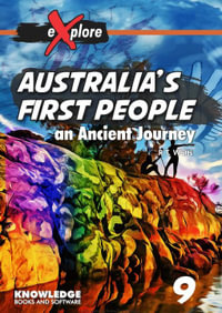 Australia's First People : eXplore Chapter Books, Set 1 - R.T. Watts