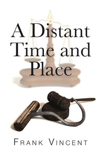 A Distant Time and Place - Frank Vincent