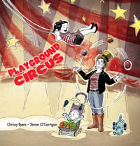 Playground Circus - Chrissy Byers
