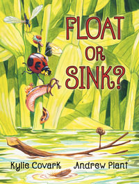 Float Or Sink? - Kylie Covark