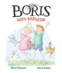Boris Goes Berserk - Robert Favretto