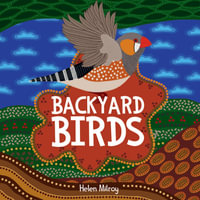 Backyard Birds - Helen Milroy