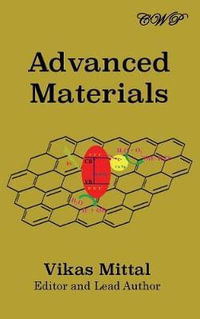 Advanced Materials : Specialty Materials - Vikas Mittal