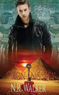 Cronin's Key : Cronin's Key - N. R. Walker