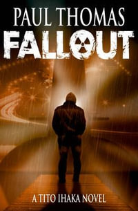 Fallout - Paul Thomas