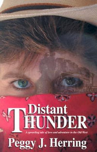 Distant Thunder - Peggy J Herring