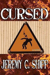 Cursed - Jeremy C. Shipp