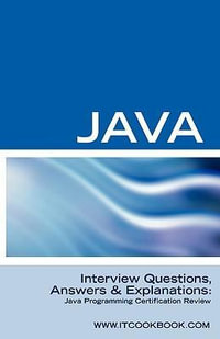 Java Interview Questions : Java Programming Certification Review - Terry Sanchez
