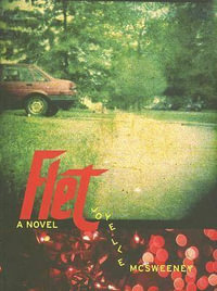 Flet : A Novel - Joyelle McSweeney