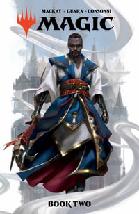 Magic Book Two : Magic - Jed MacKay