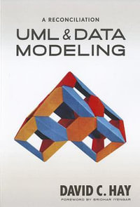 UML & Data Modeling : A Reconciliation - David C Hay