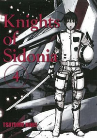 Knights of Sidonia, volume 4 : Knights of Sidonia - Tsutomu Nihei