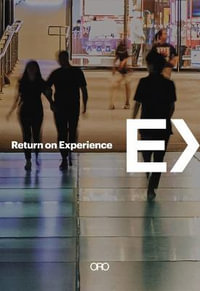 Return on Experience - Tim Kobe