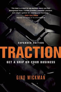 Traction : Get a Grip on Your Business - Gino Wickman
