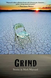 Grind - Mark Maynard