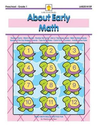 About Early Math : Early Math Skills Practice Fun - Marilynn G. Barr