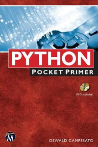 Python Pocket Primer : Pocket Primer - Oswald Campesato