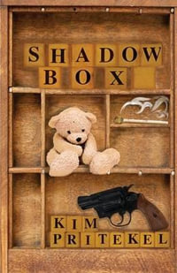 Shadow Box - Kim Pritekel