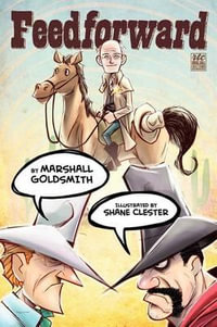 Feedforward - Marshall Goldsmith