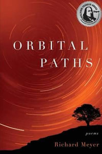 Orbital Paths - Richard Meyer