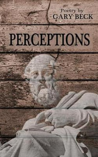 Perceptions - Gary Beck