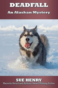 Deadfall - Sue Henry