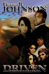 Driven Obsession - Gerald Johnson