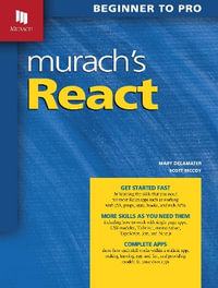 Murach's React : Beginner to Pro - Mary Delamater