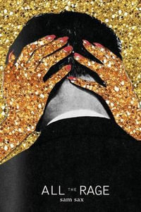 All the Rage - Sam Sax
