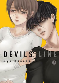 Devils' Line 7 : Devils' Line - Ryo Hanada