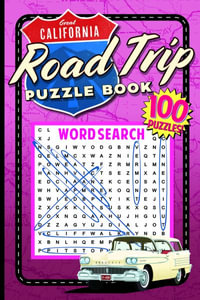The Great California Road Trip Puzzle Book : Grab a Pencil Press - Applewood Books