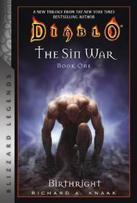 The Sin War : Birthright : The Sin War : Book One - Richard A. Knaak