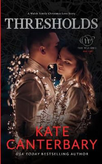 Thresholds - Kate Canterbary