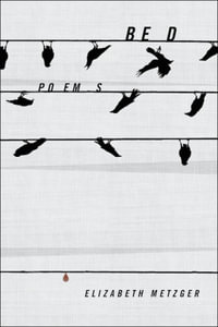 Bed - Elizabeth Metzger